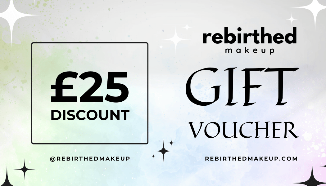 Rebirthed Makeup Gift Card - £25